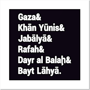 Gaza& Khān Yūnis& Jabālyā& Rafah& Dayr al Balah& Bayt Lāhyā. - Back Posters and Art